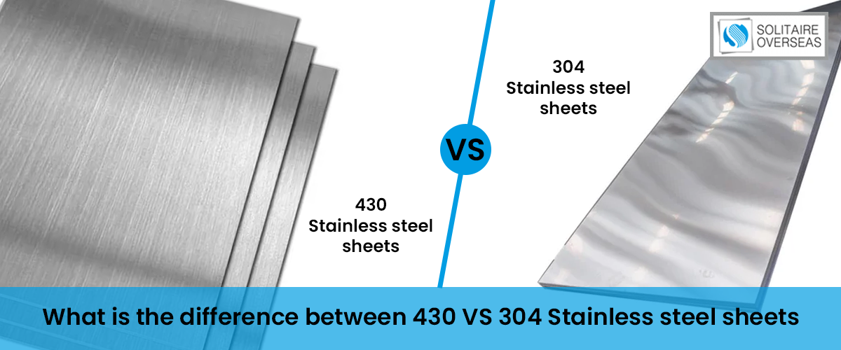 Difference between 304 and 430